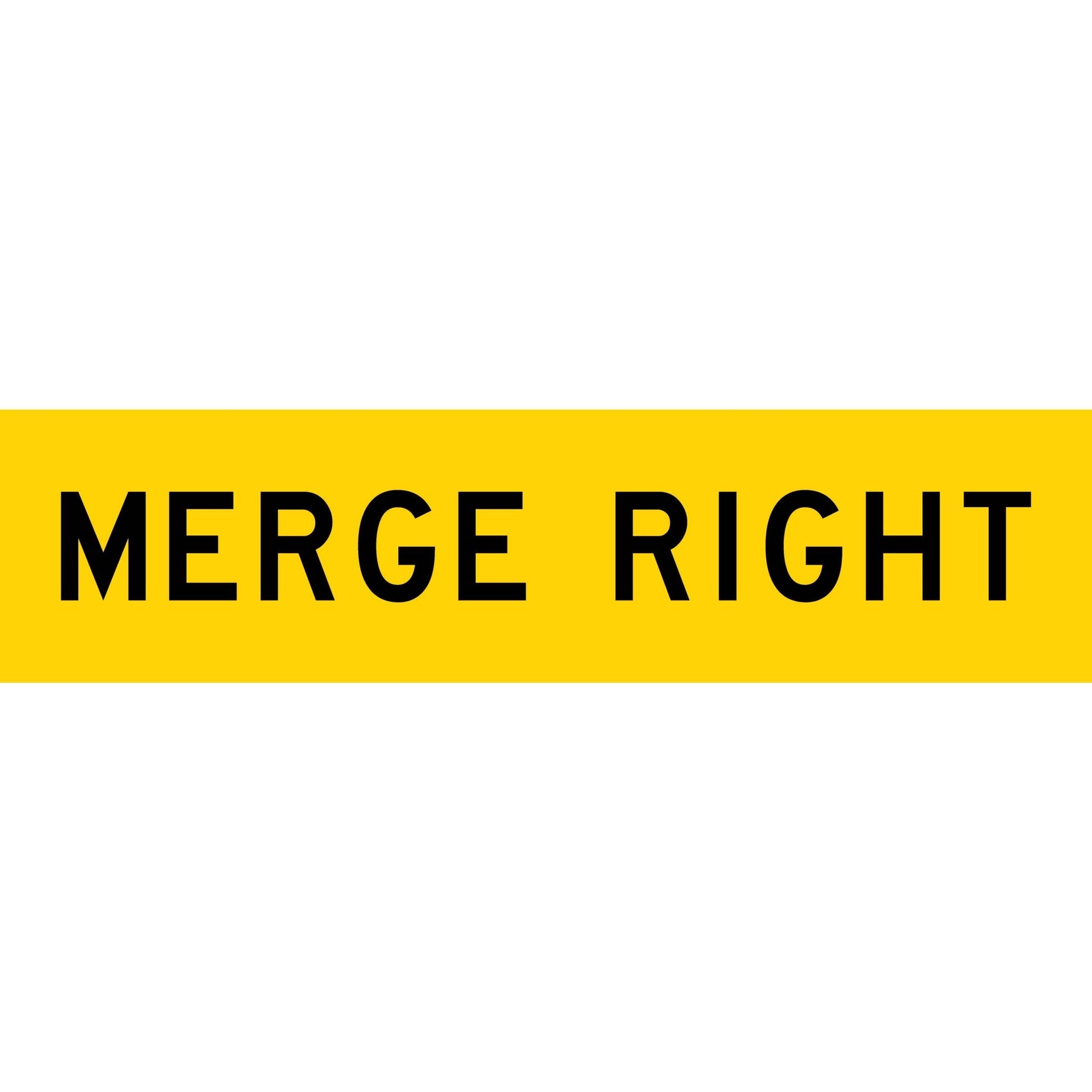 Merge Right Long Skinny Multi Message Traffic Sign - New Signs