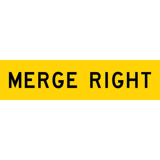 Merge Right Long Skinny Multi Message Traffic Sign - New Signs