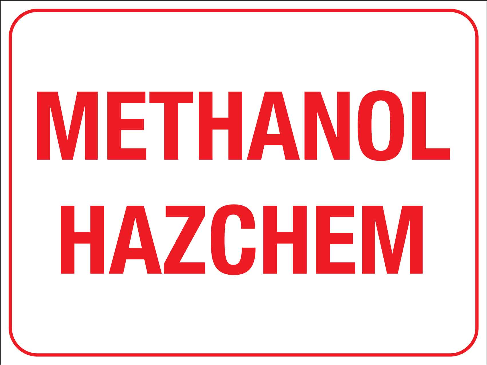 Methanol Hazchem Sign - New Signs