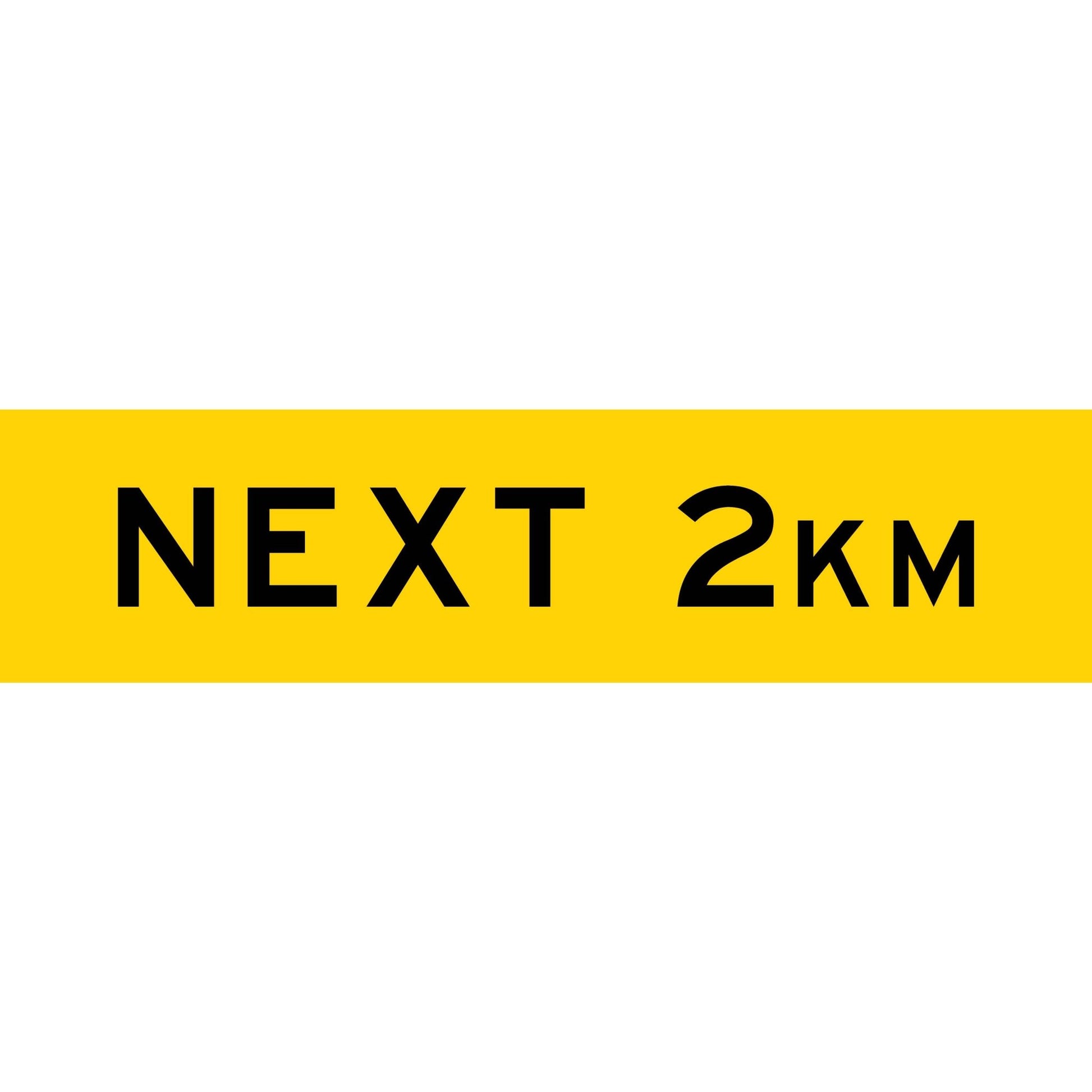 Next 2km Long Skinny Multi Message Traffic Sign - New Signs