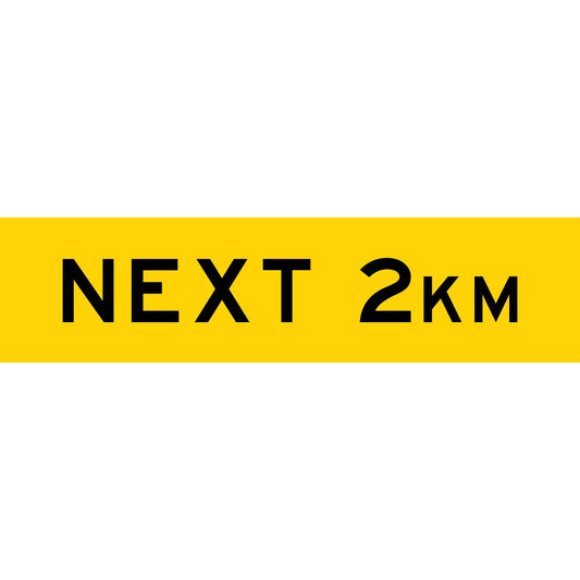 Next 2km Long Skinny Multi Message Traffic Sign - New Signs