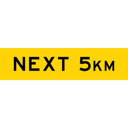 Next 5km Long Skinny Multi Message Traffic Sign - New Signs