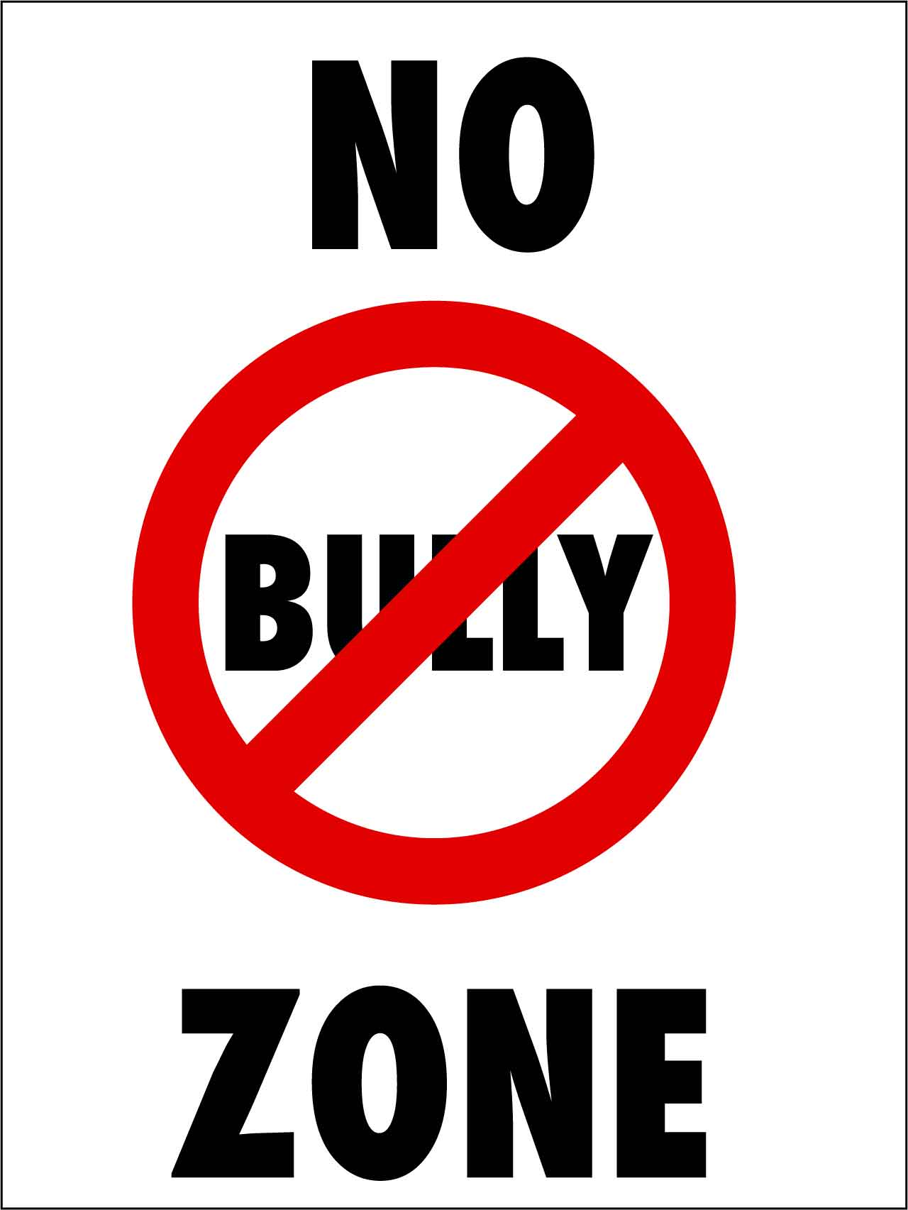 No Bully Zone Sign - New Signs