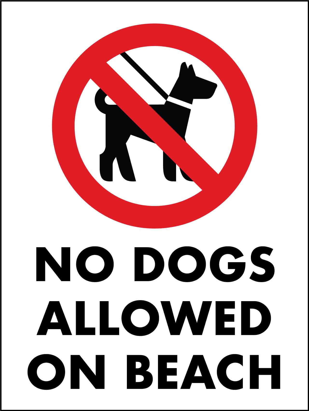 No Dogs Allowed On Beach Sign - New Signs