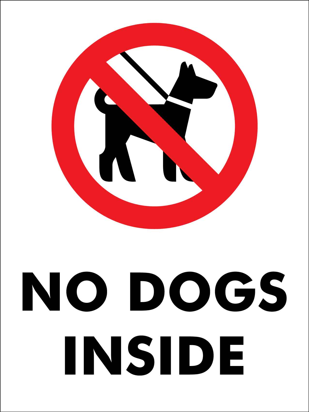 No Dogs Inside Sign - New Signs