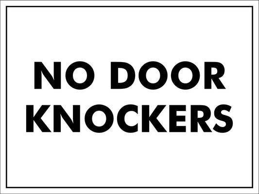 No Door Knockers Sign - New Signs