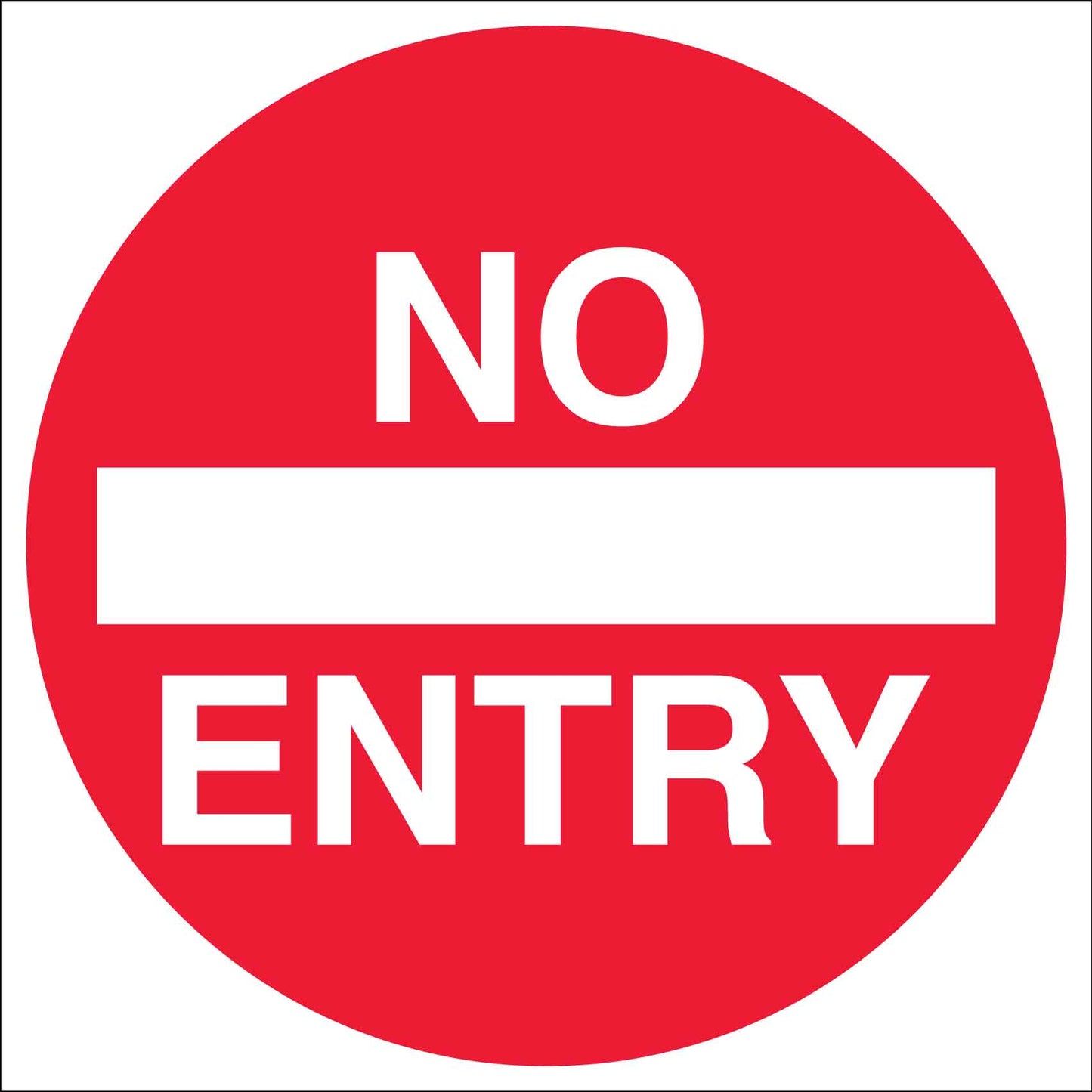 No Entry Multi Message Traffic Sign - New Signs
