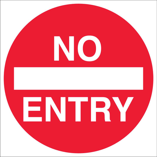No Entry Multi Message Traffic Sign - New Signs