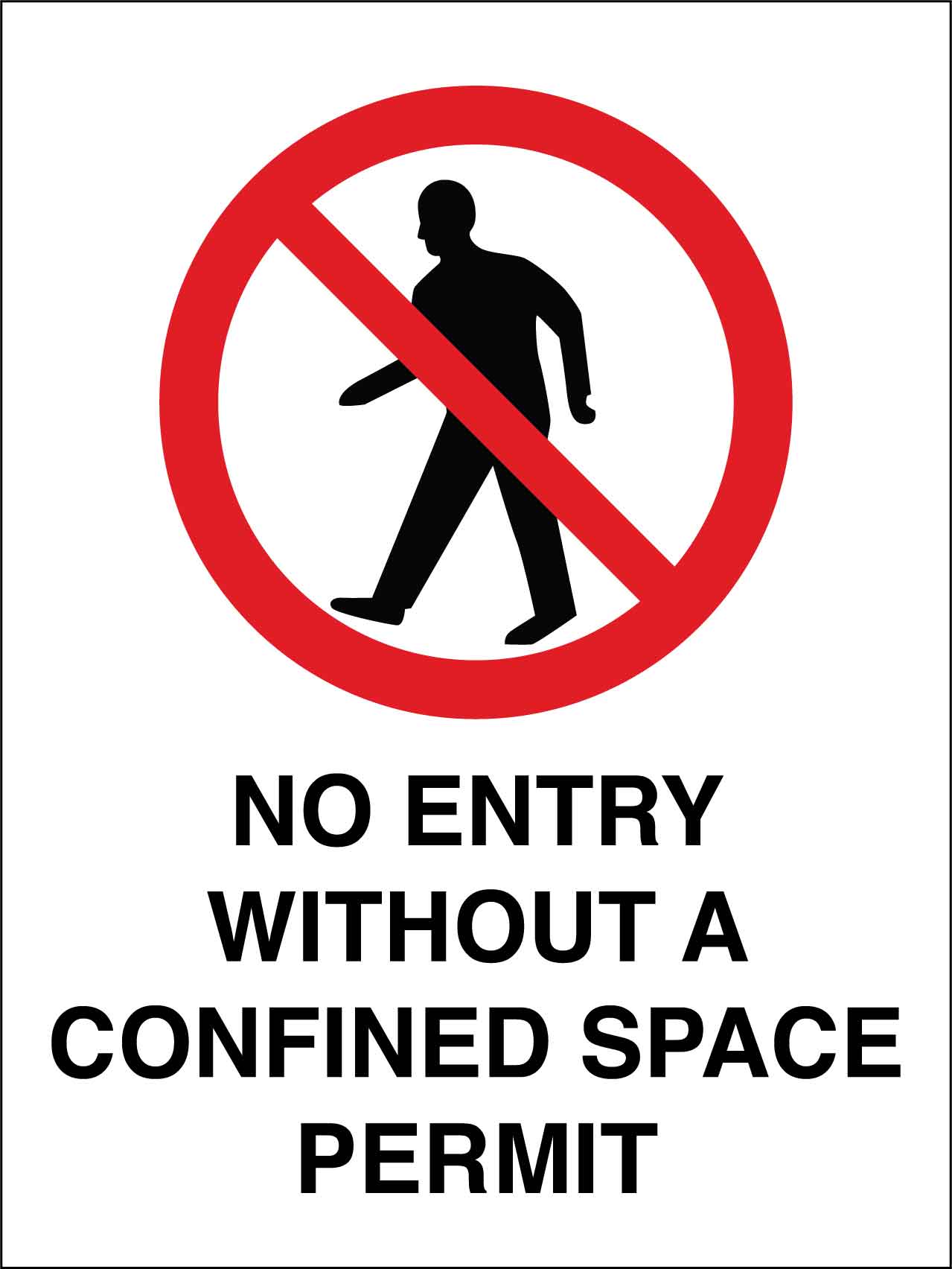 No Entry Without A Confined Space Permit Sign - New Signs