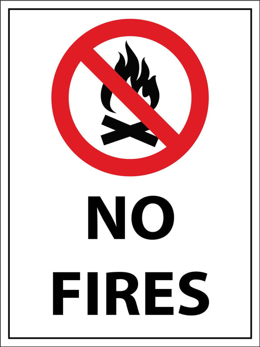 No Fires Sign - New Signs