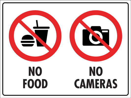 No Food No Cameras Sign - New Signs