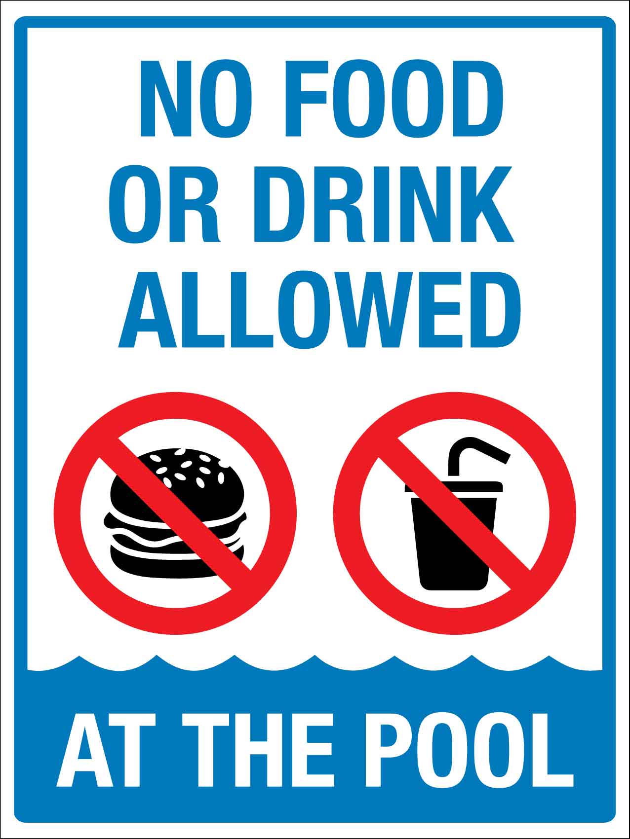 No Food Or Drink Allowed At The Pool Sign - New Signs