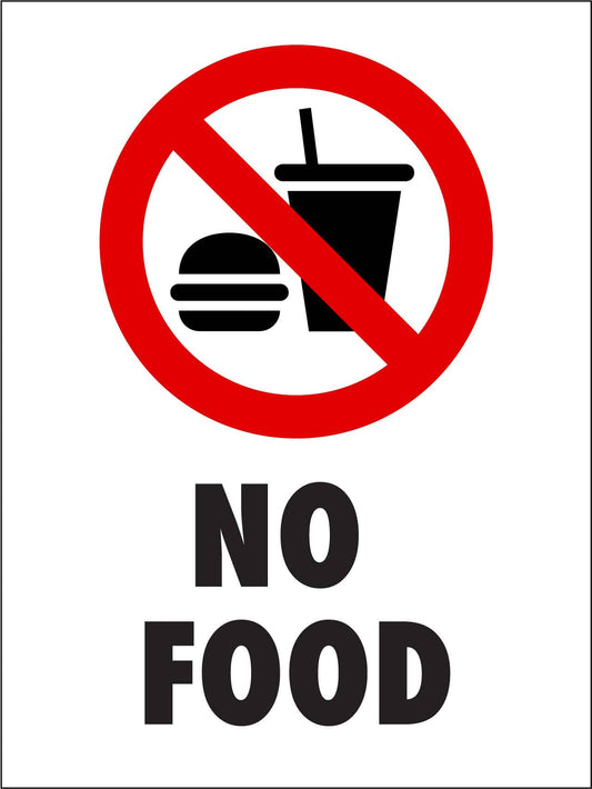 No Food Sign - New Signs