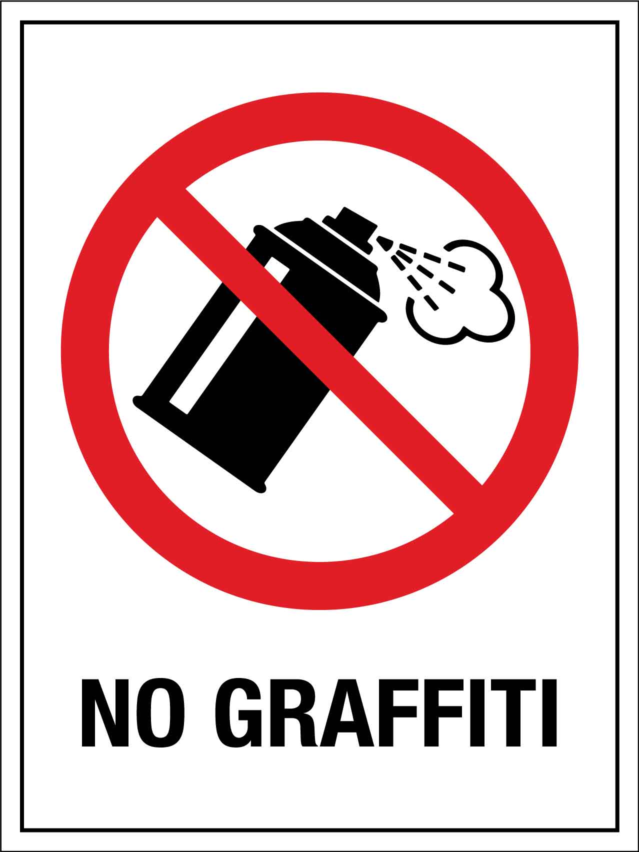 No Graffiti Sign - New Signs