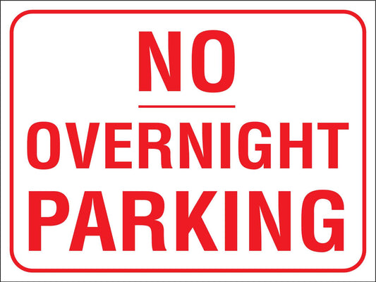 No Overnight Parking Sign - New Signs