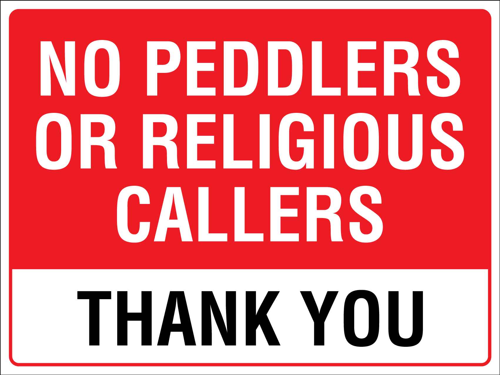 No Peddlers Or Religious Callers Sign - New Signs