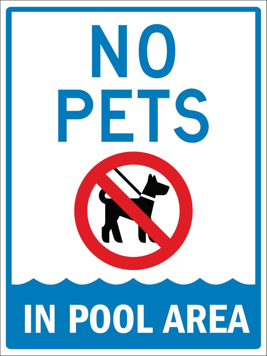 No Pets in Pool Area Sign - New Signs