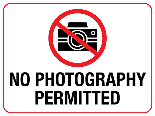 No Photography Permitted Sign - New Signs