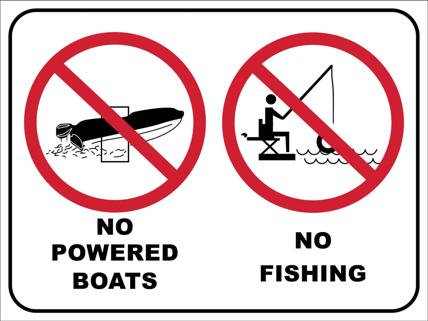 No Powered Boats No Fishing Sign - New Signs