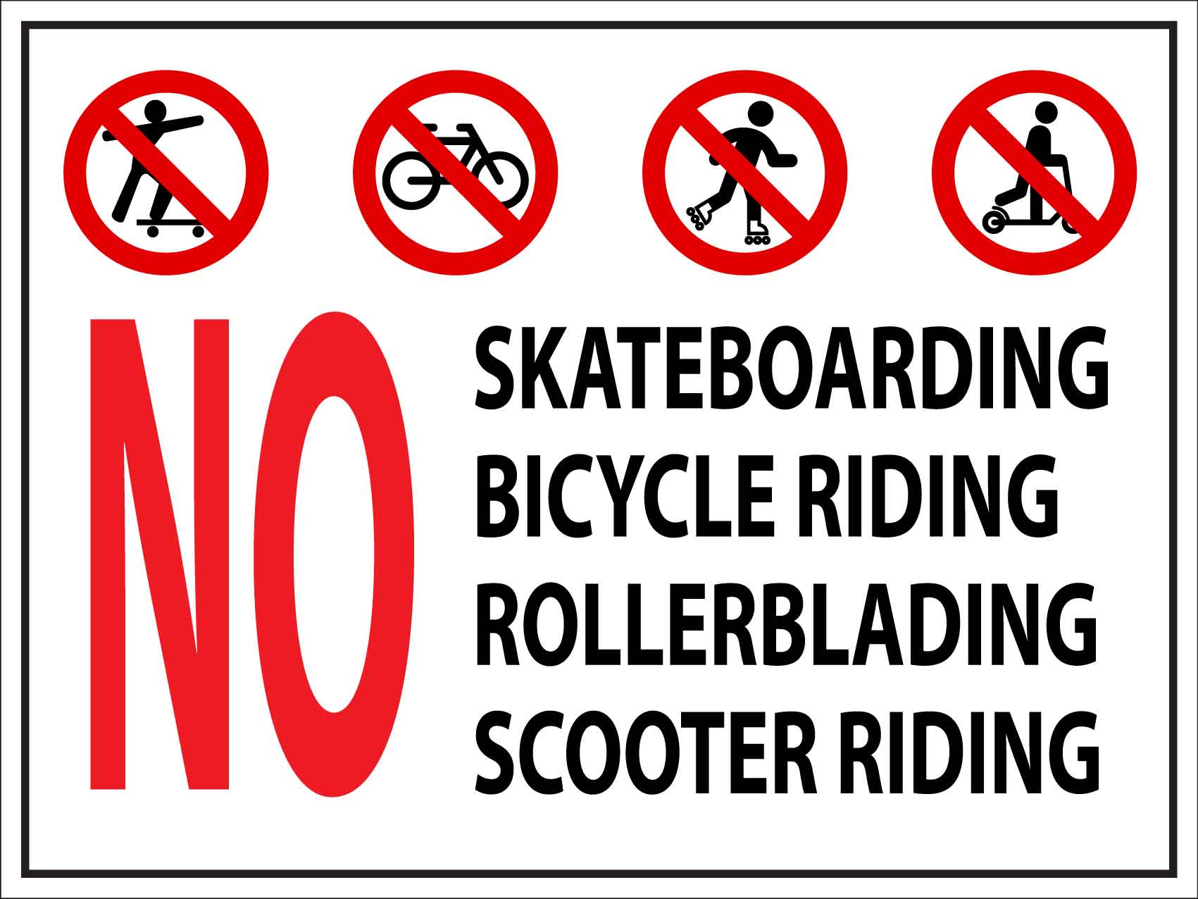 No Skateboarding Bike Riding Rollerblading Scooter Sign - New Signs