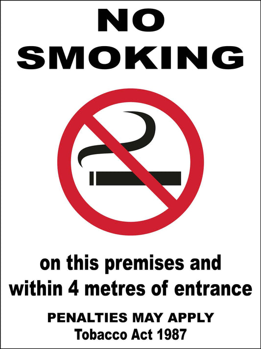 No Smoking - 4 Metres Of Entrance Sign - New Signs