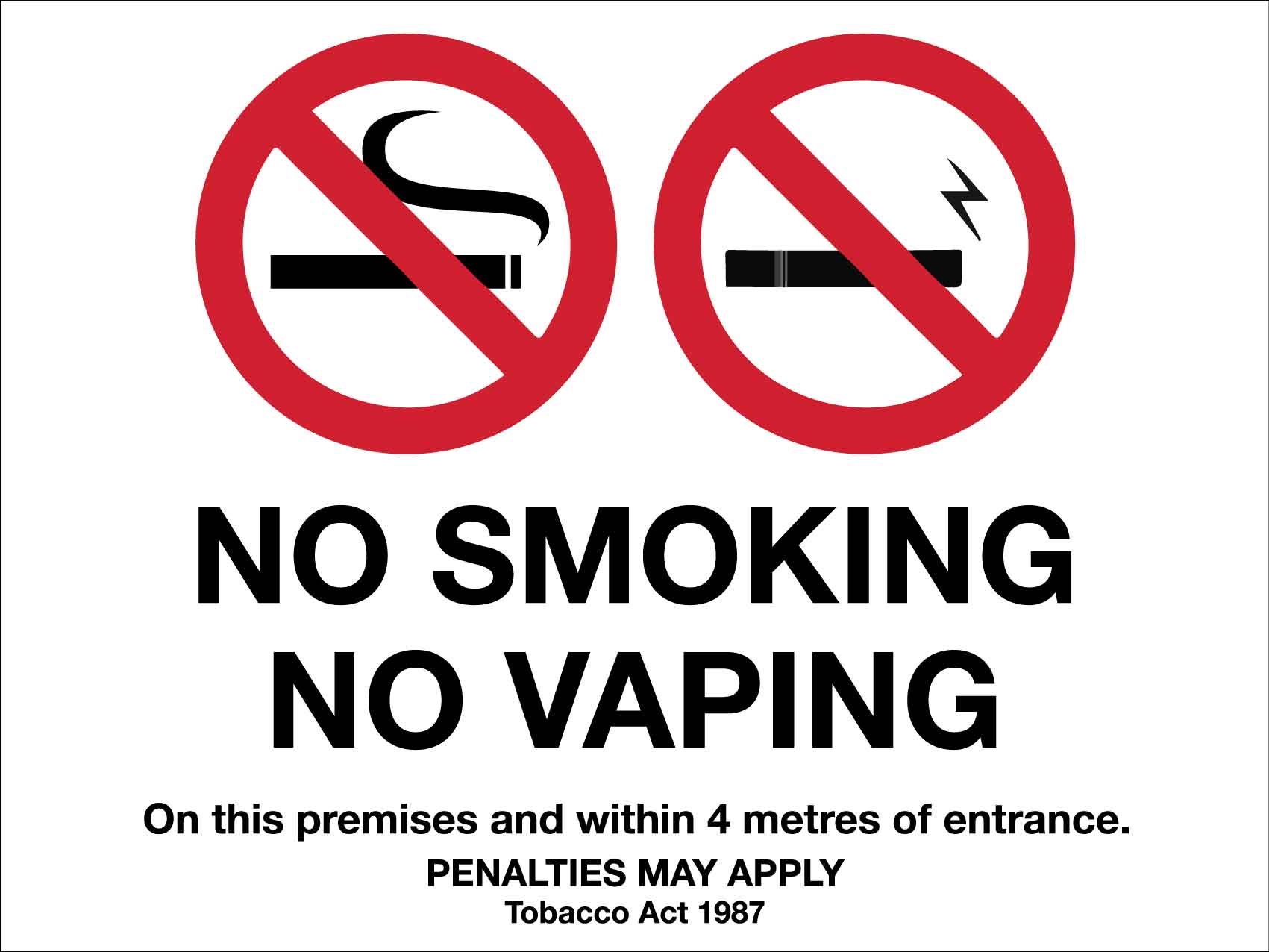 No Smoking No Vaping - 4 Metres of Entrance Sign - New Signs