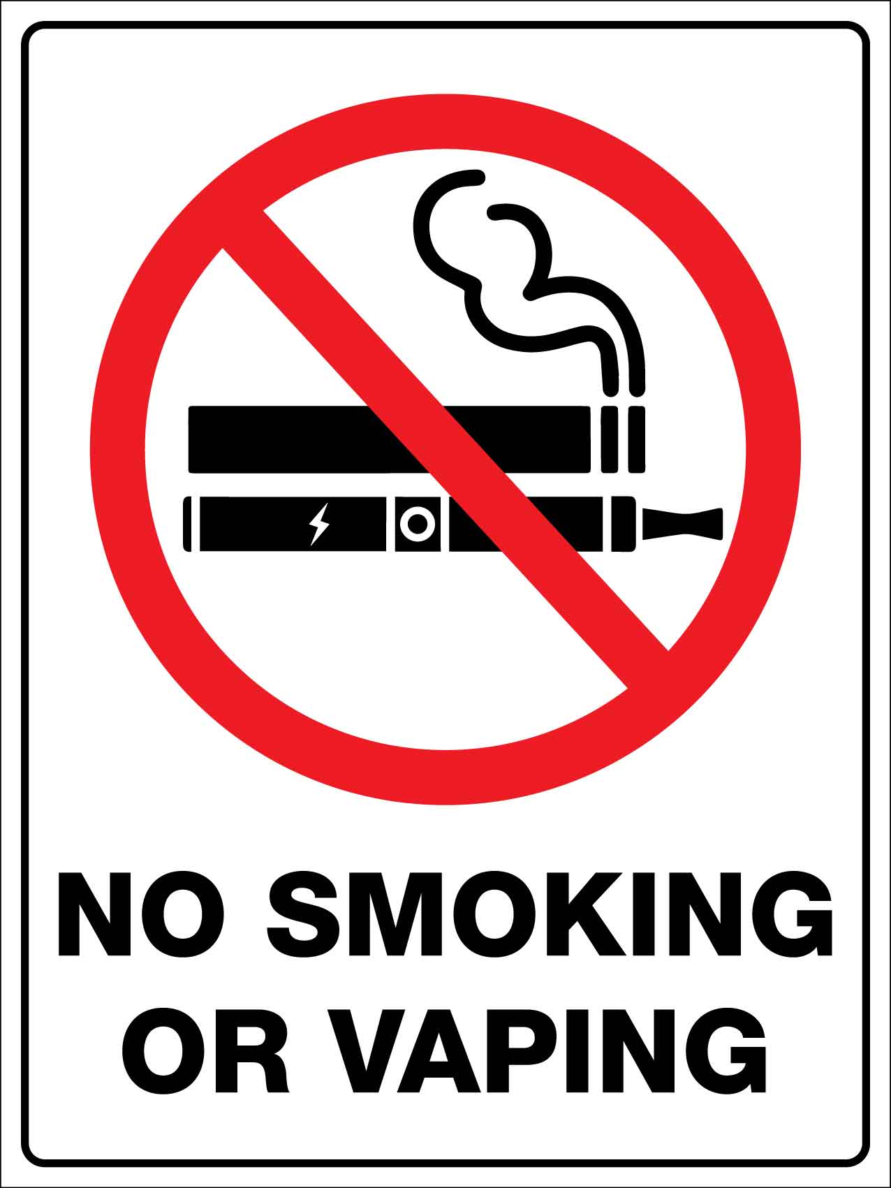 No Smoking Or Vaping Sign - New Signs