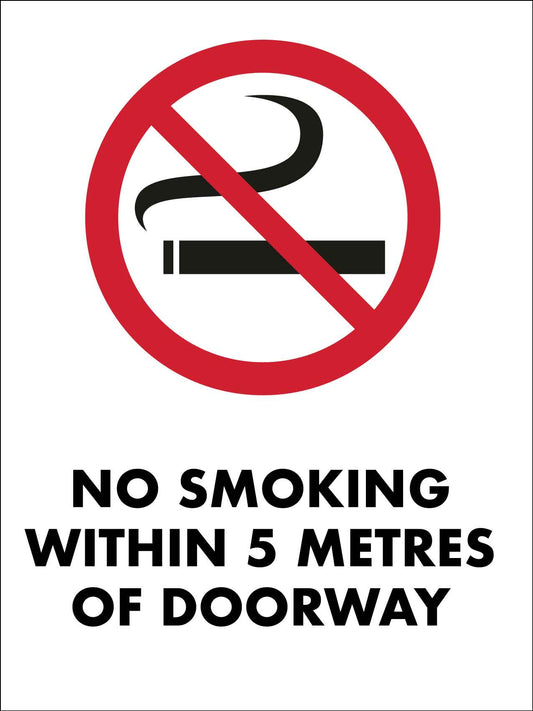 No Smoking Within 5 Metres Of Doorway - New Signs