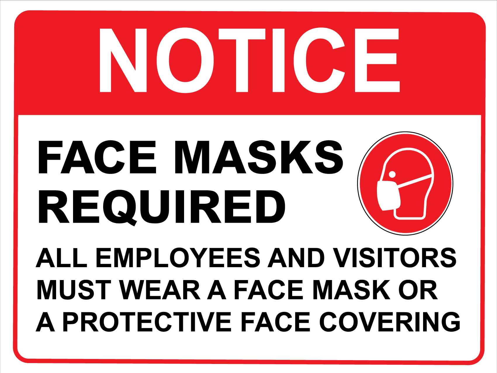 Notice Face Mask Required All Employees Red Sign – New Signs