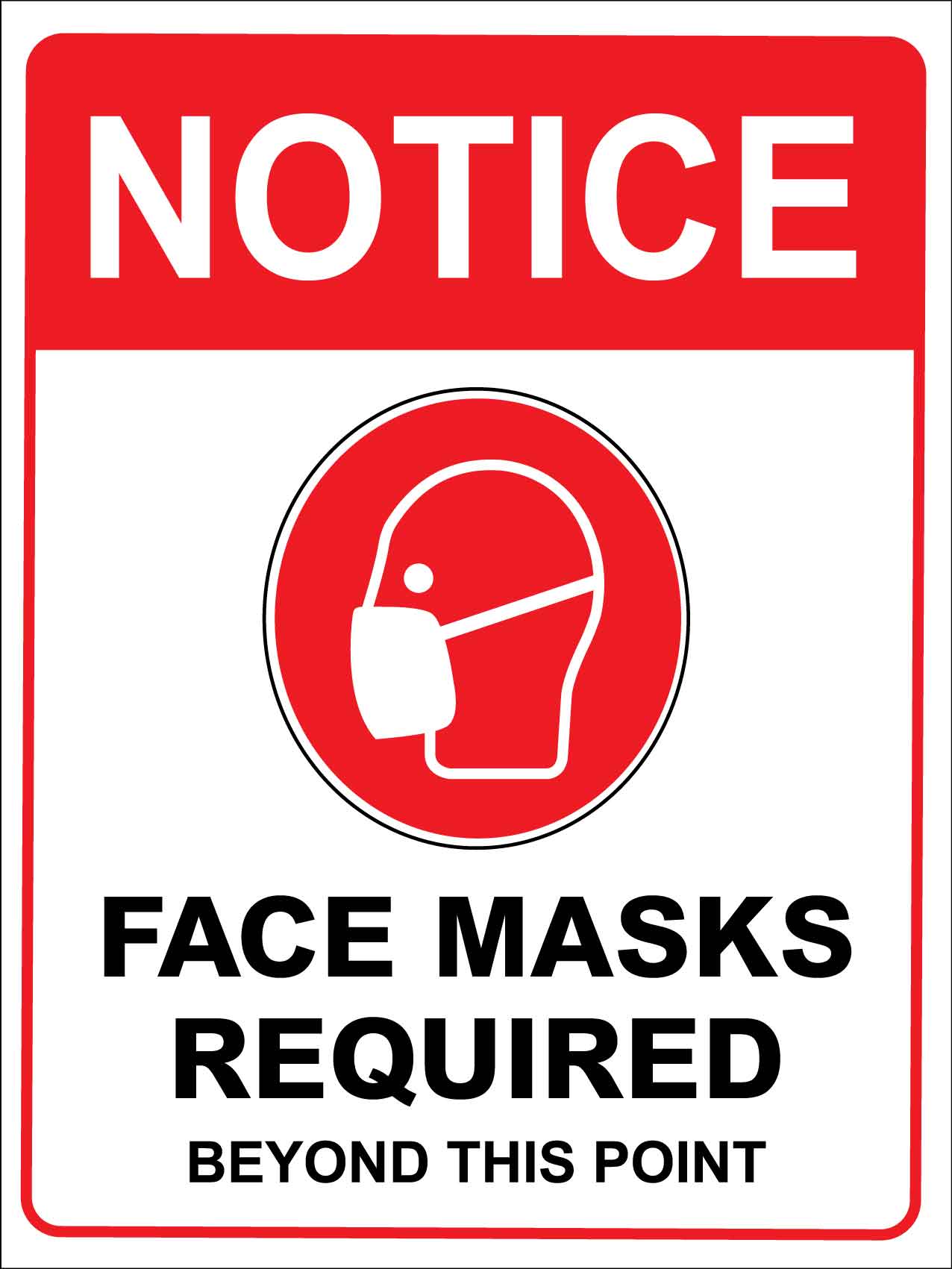 Notice Face Mask Required Beyond This Point Red Sign - New Signs