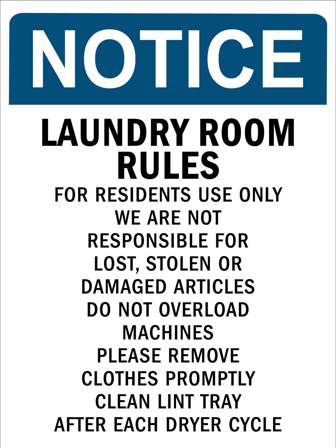 Notice Laundry Room Rules Sign - New Signs