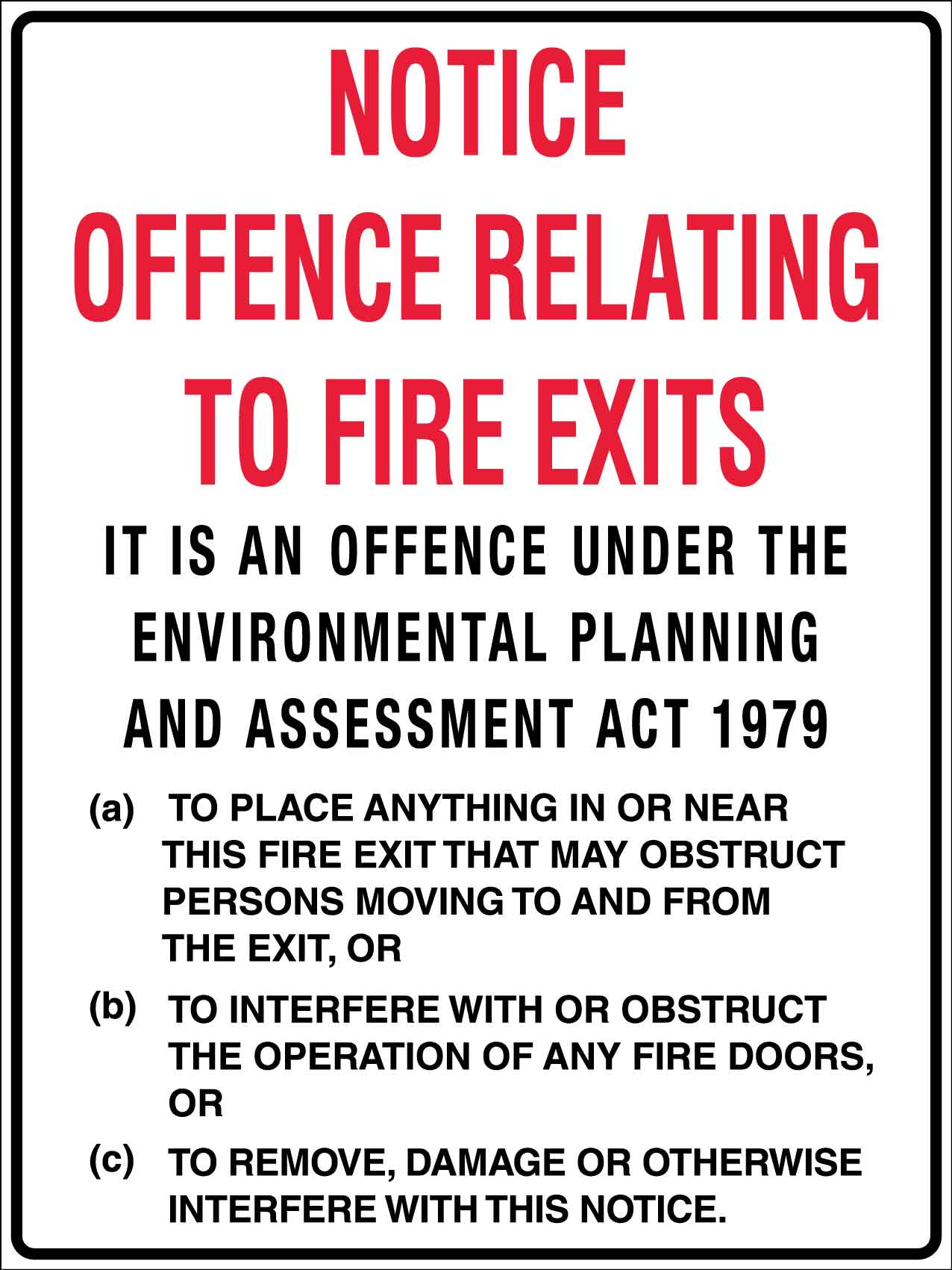 Notice Offence Relating to Fire Exits Sign - New Signs
