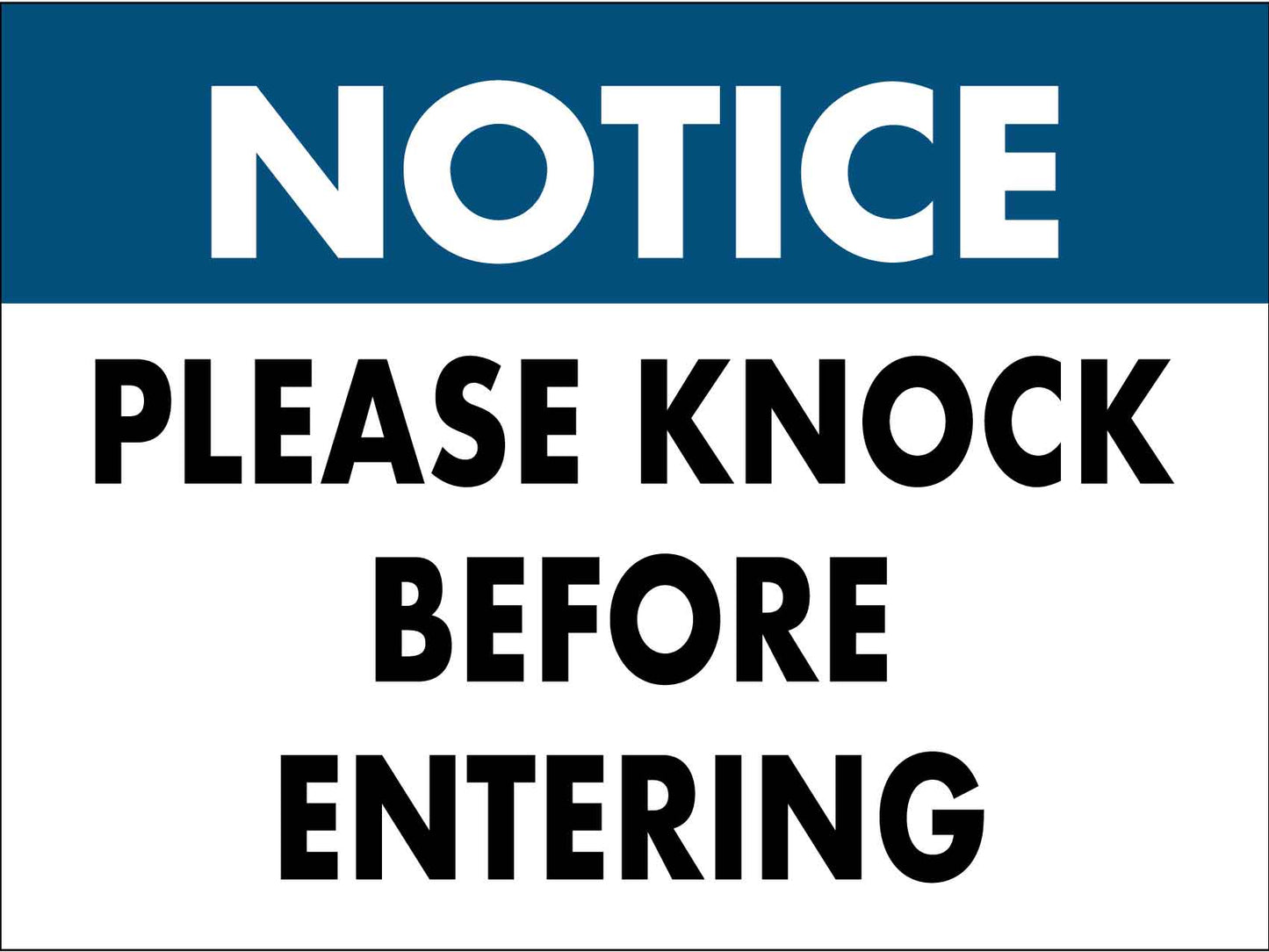 Notice Please Knock Before Entering Sign - New Signs
