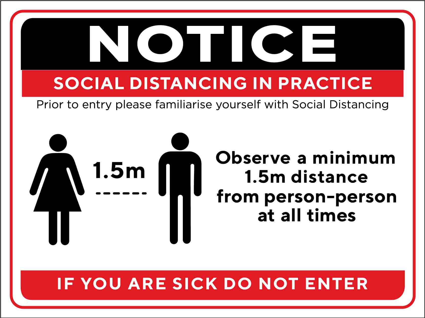 Notice Social Distancing Practice Sign - New Signs