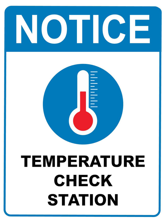 Notice Temperature Check Station Blue Sign - New Signs