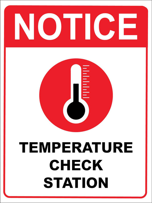 Notice Temperature Check Station Red Sign - New Signs