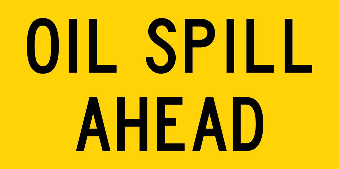 Oil Spill Ahead Multi Message Traffic Sign – New Signs