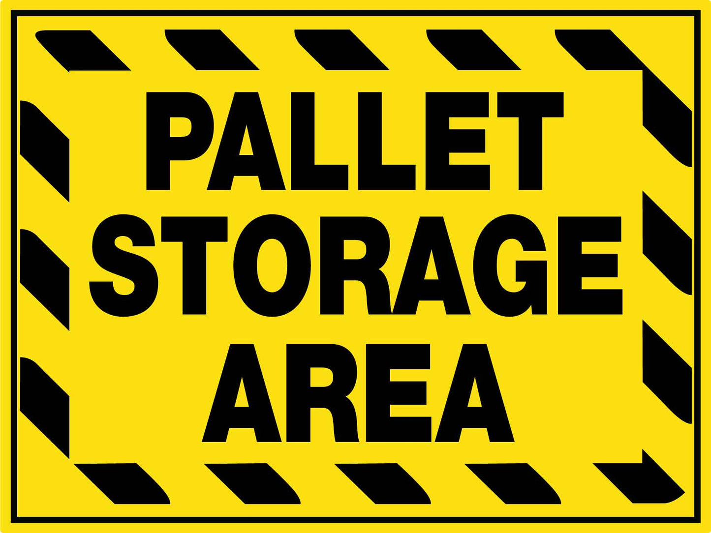 Pallet Storage Area Sign - New Signs