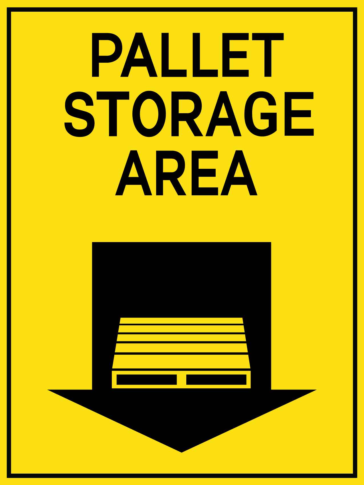 Pallet Storage Area Symbol Sign - New Signs
