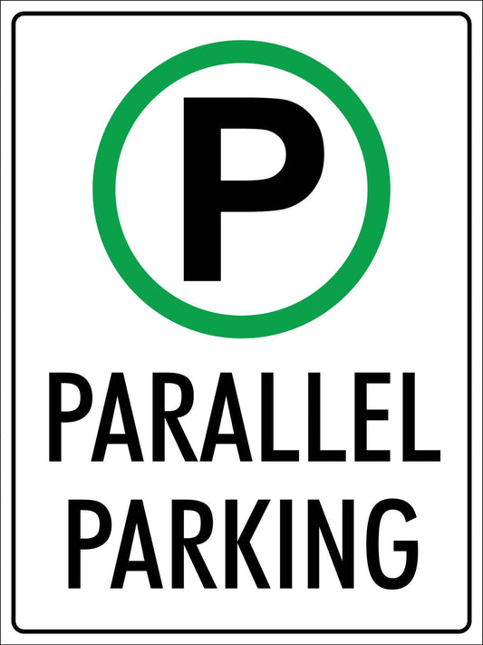 Parallel Parking Sign - New Signs