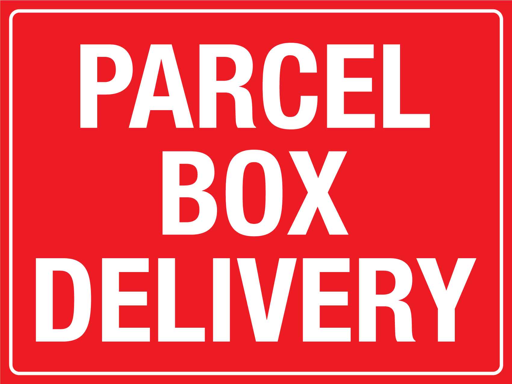 Parcel Box Delivery Sign - New Signs