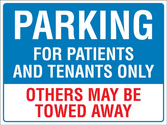 Parking For Patients and Tenants Only Sign - New Signs