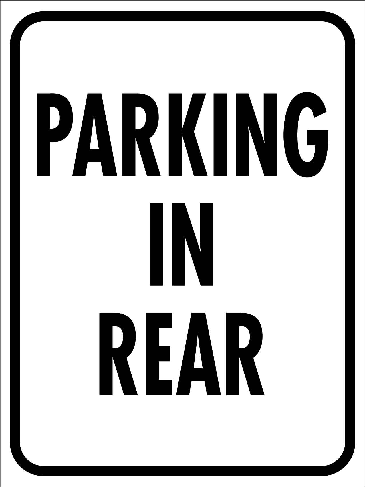 Parking In Rear Sign - New Signs