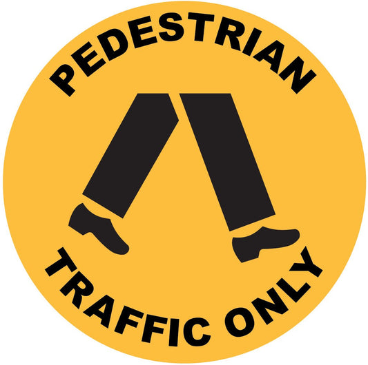 Pedestrian Traffic Only Decal - New Signs