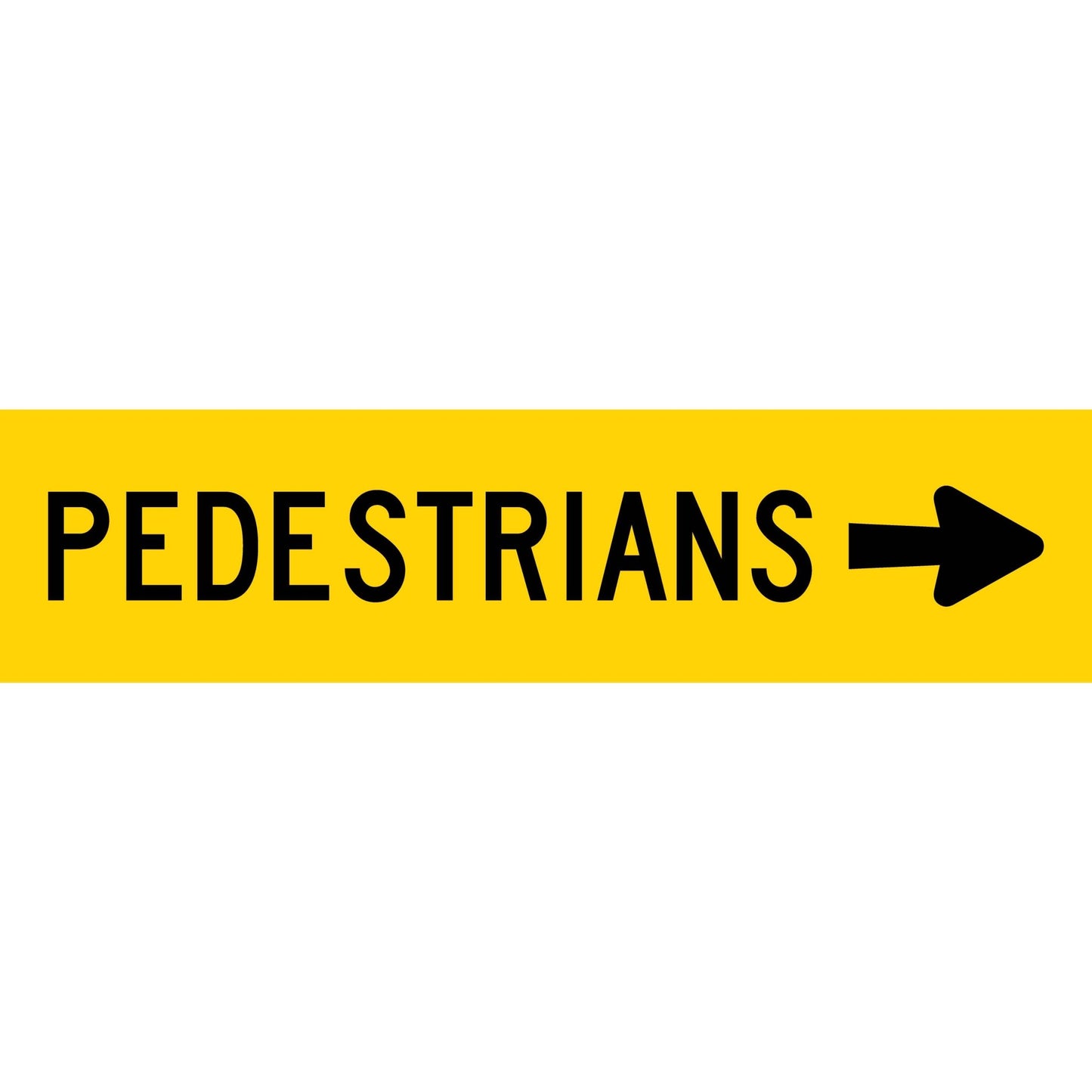 Pedestrians (Arrow Right) Long Skinny Multi Message Traffic Sign - New Signs