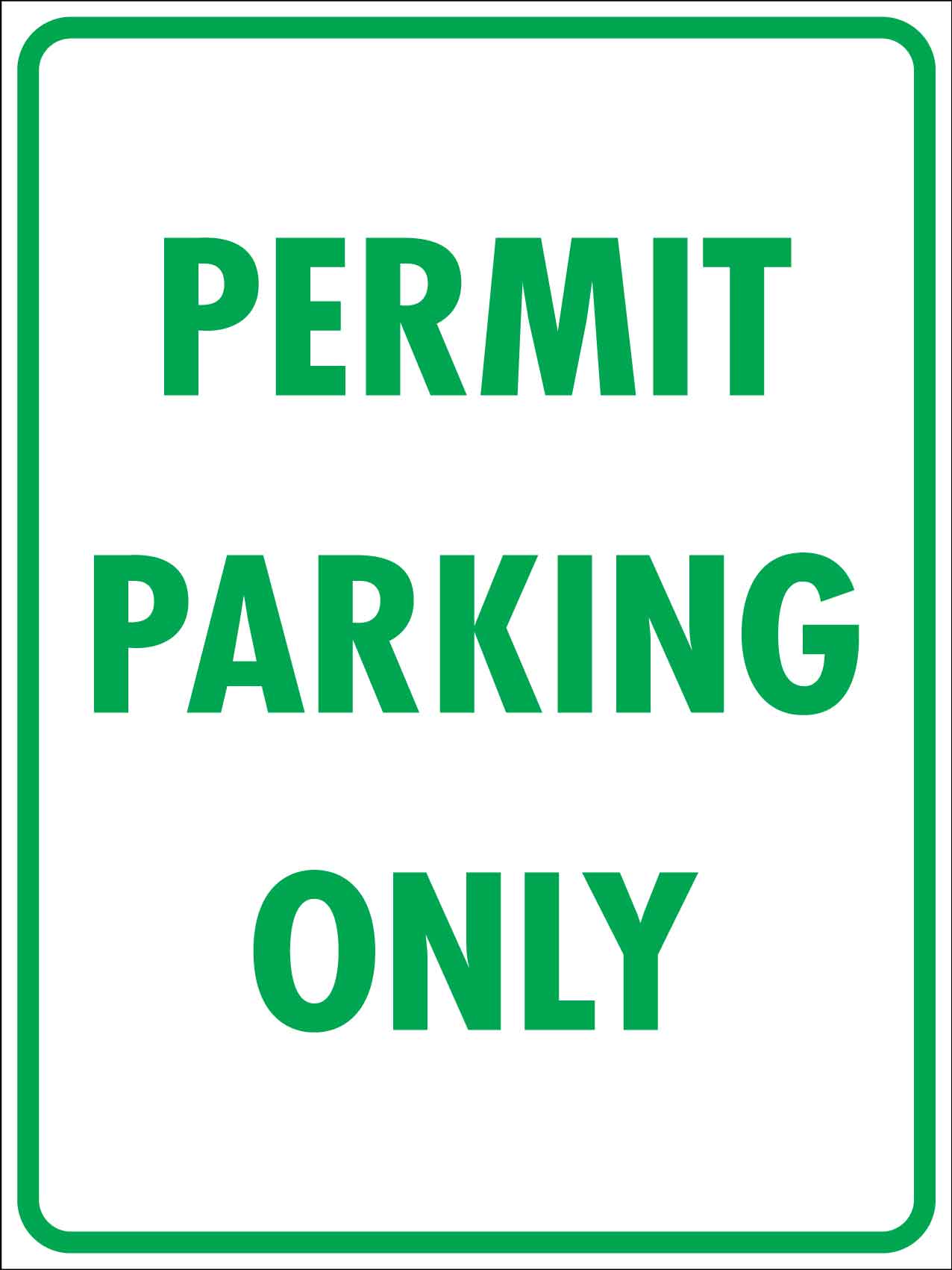 Permit Parking Only Sign - New Signs
