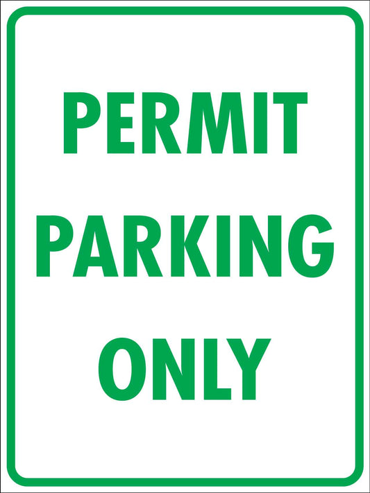 Permit Parking Only Sign - New Signs