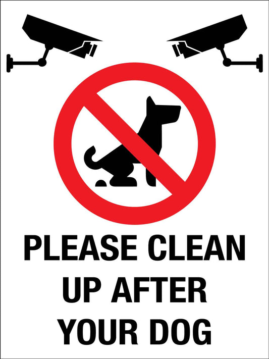 Please Clean Up After Your Dog CCTV Sign - New Signs
