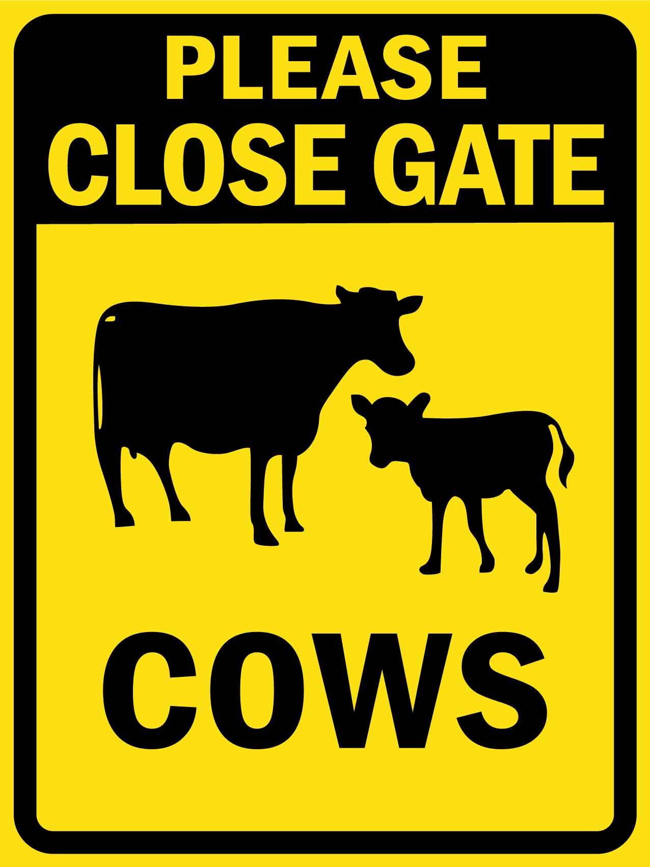 Please Close Gate Cows Sign - New Signs