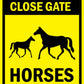 Please Close Gate Horses Bright Yellow Sign - New Signs